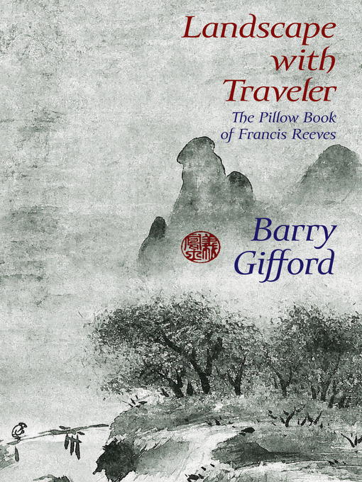 Title details for Landscape with Traveler by Barry Gifford - Available